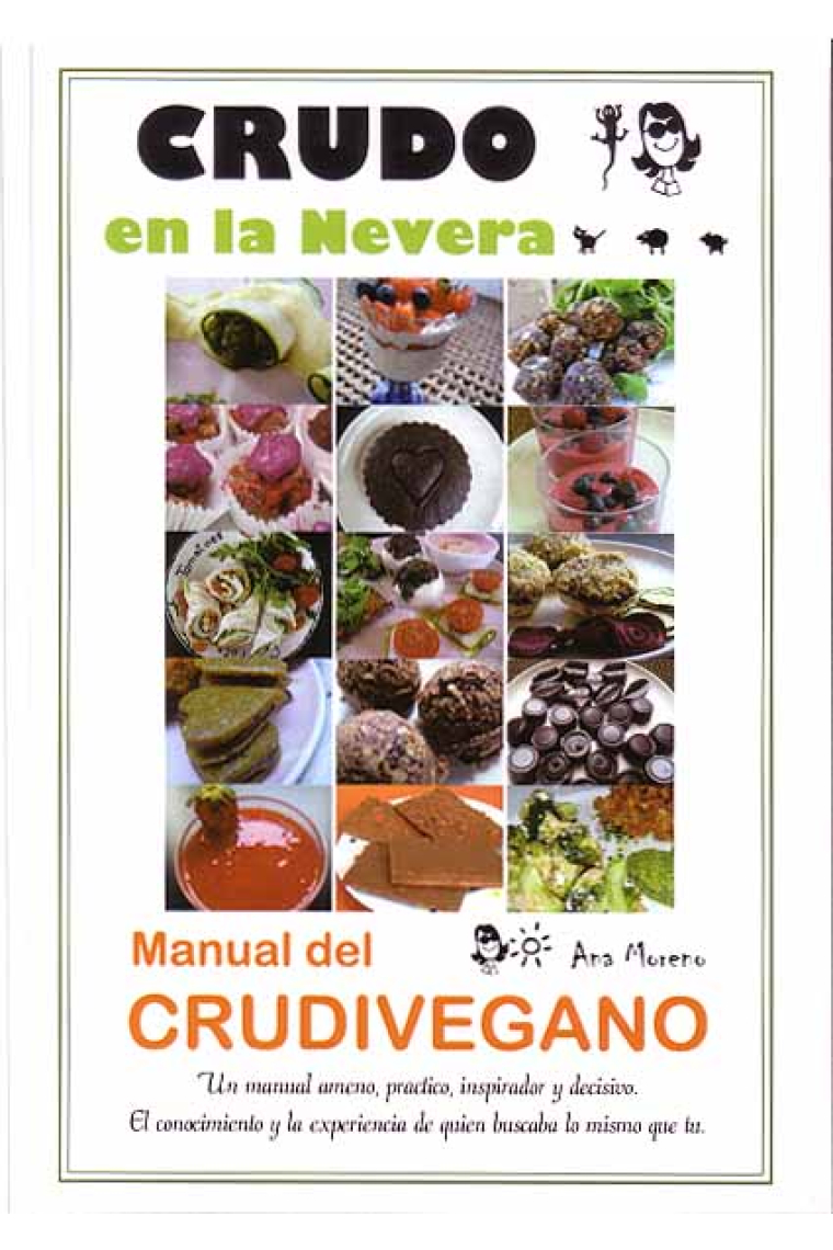 Crudo en la nevera. Manual del crudivegano