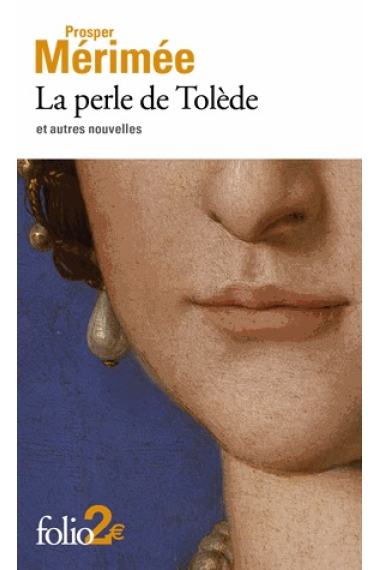 La perle de Tolède et autres nouvelles