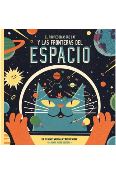 El profesor Astrocat y las fronteras del espacio