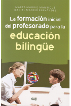 La formación inicial del profesorado para la educación bilingüe