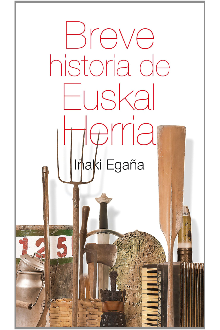 Breve historia de Euskal Herria