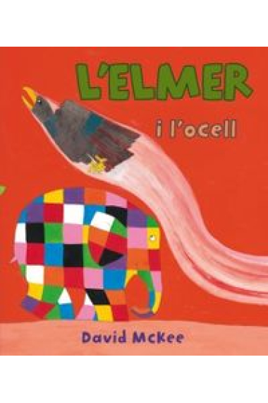 L'Elmer i l'ocell