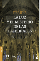 La luz y el misterio de las catedrales