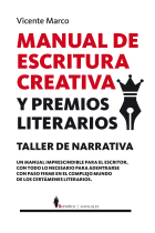 Manual de escritura creativa y premios literarios (Taller de narrativa)