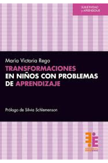 Transformaciones en niños con problemas de aprendizaje