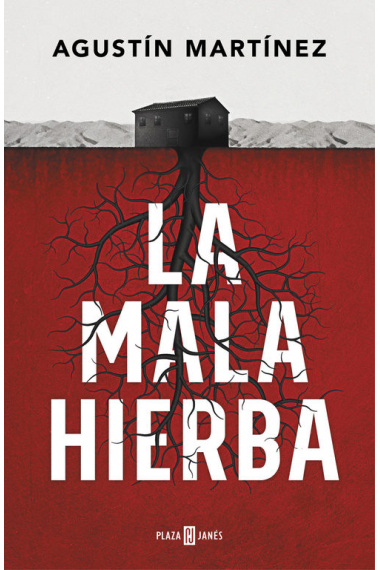 La mala hierba