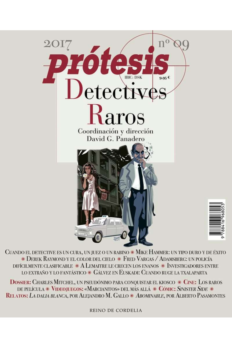 Prótesis 09. Detectives raros