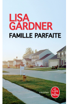 Famille parfaite (Le livre de poche thriller)