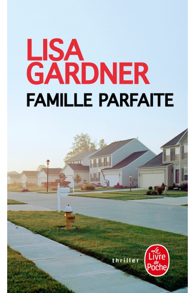 Famille parfaite (Le livre de poche thriller)