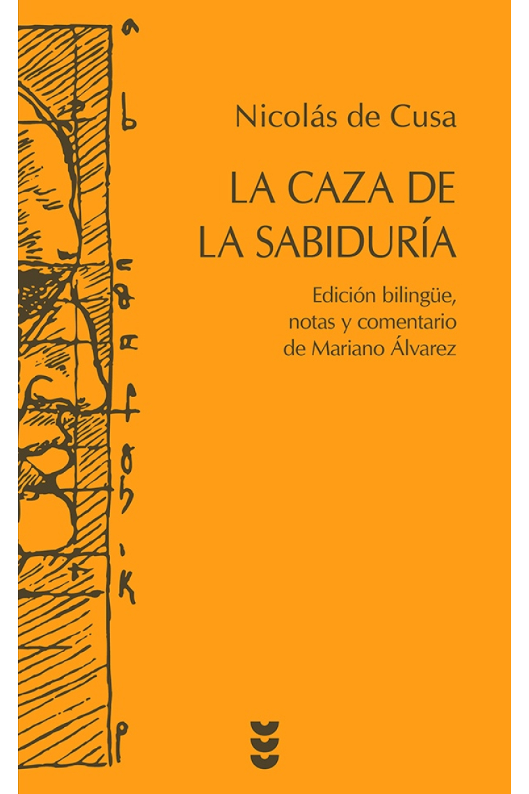 La caza de la sabiduría (Edición bilingüe)