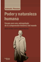 Poder y naturaleza humana: ensayo para una antropología de la comprensión histórica del mundo