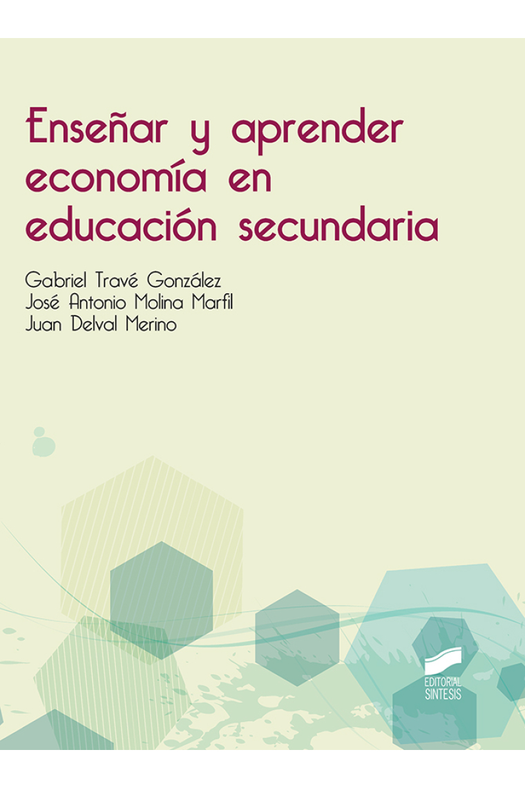 Enseñar y aprender economía en educación secundaria