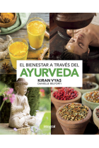 El bienestar a través del ayurveda