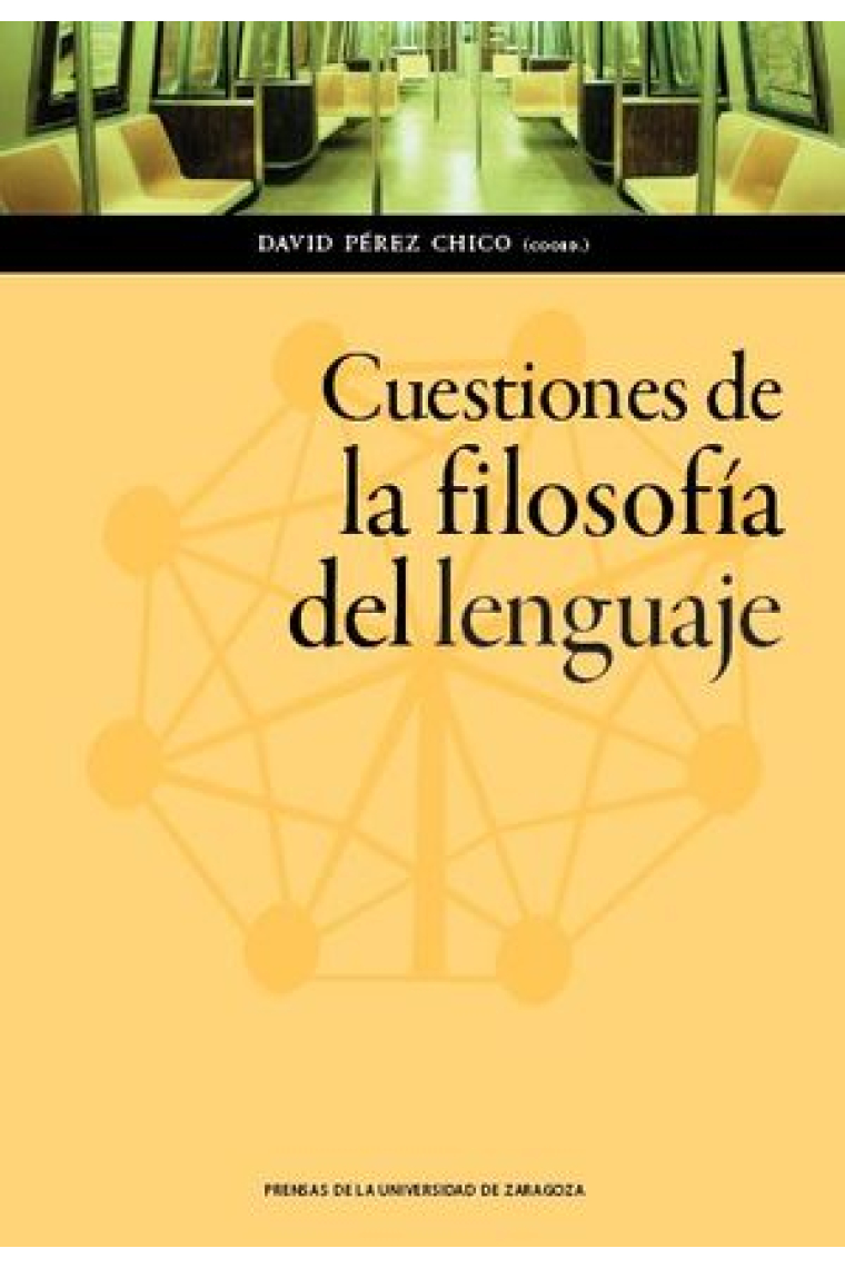 Cuestiones de la filosofía del lenguaje