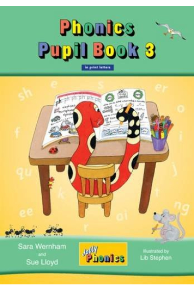 Jolly phonics. Pupil book. In print letters. Per la Scuola elementare: Jolly Phonics. Pupil Book 3 (Jolly Learning)