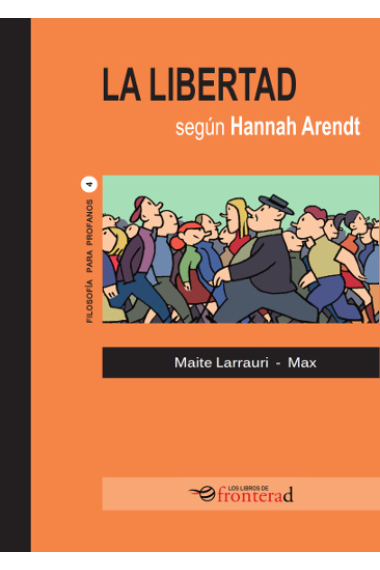 La libertad según Hannah Arendt