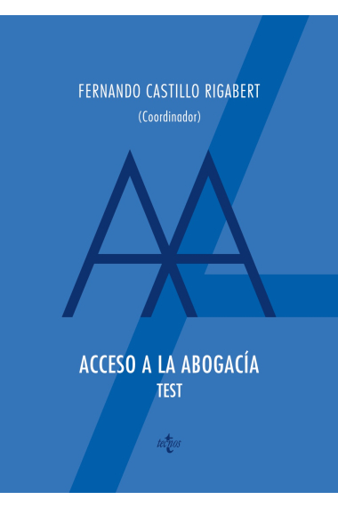 Acceso a la abogacia. Test