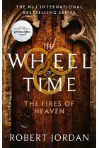 The Fires of Heaven: The Wheel of Time (Book 5)