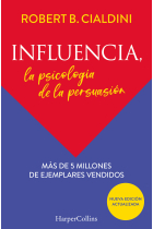 Influencia. La psicología de la persuasión