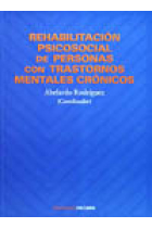 Rehabilitación psicosocial de personas con trastornos mentales crónico