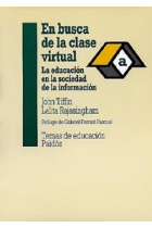 En busca de la clase virtual. La educación en la sociedad de la inform