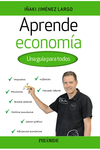 Aprende economía. Una guía para todos