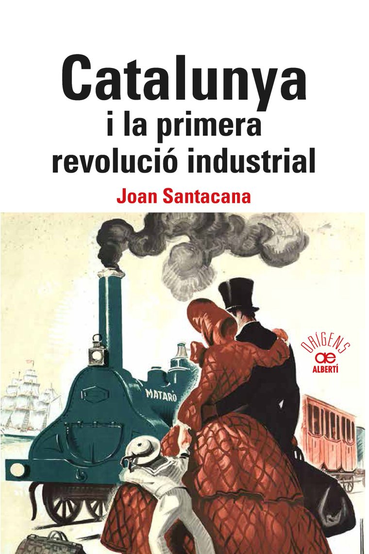 Catalunya i la primera revolució industrial