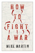 How to Fight a War