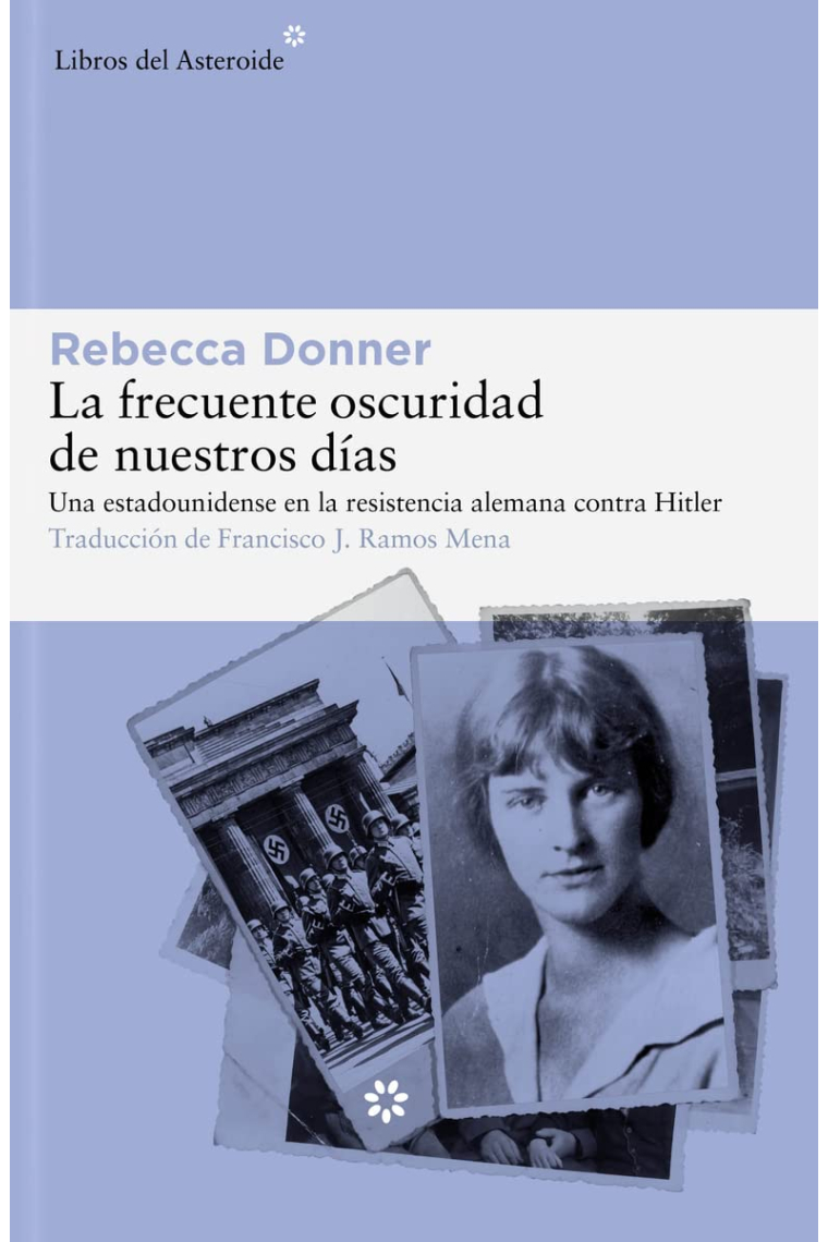 La frecuente oscuridad de nuestros días