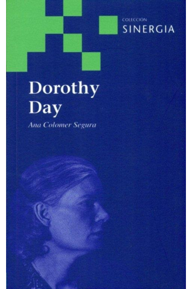 DOROTHY DAY