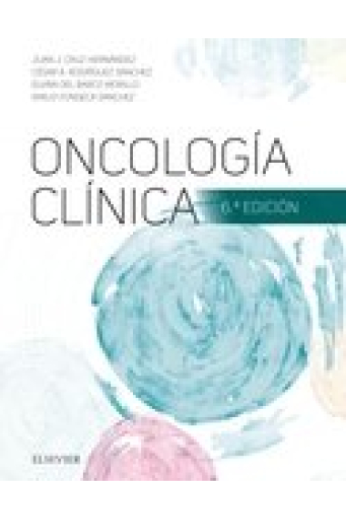 Oncología clínica (6ª ed.)