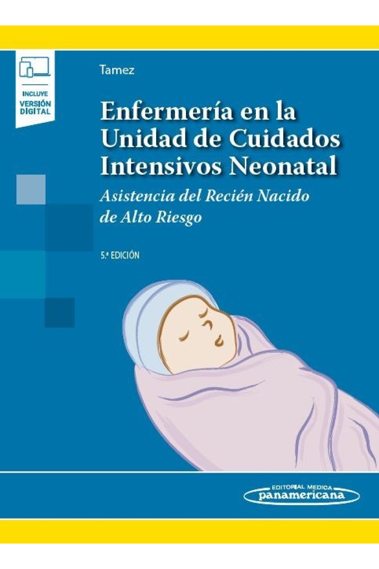 ENFERMERIA EN LA UNIDAD DE CUIDADOS INTENSIVOS NEONATAL (+EBOOK)