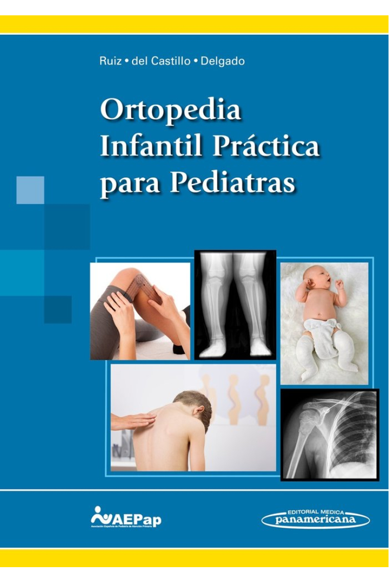 RUIZ:Ortop.Infan.Prçct. para Pediatras