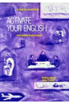 Activate your English. Intermediate teacher's book