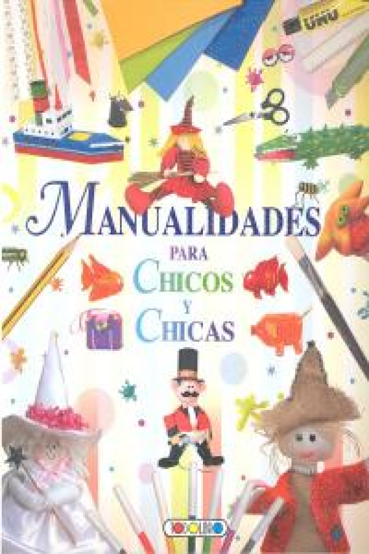 Manualidades para chicos y chicas