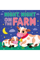 NIGHT NIGHT ON THE FARM