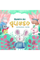 QUIERO MI QUESO