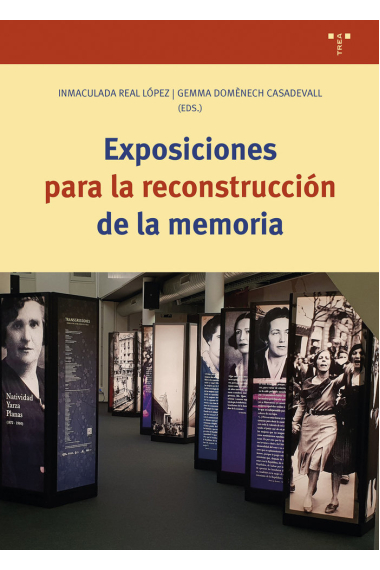 Exposiciones para la reconstruccion de la memoria