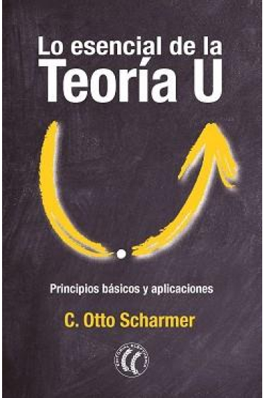 Lo esencial de la teoría U. Principios básicos y aplicaciones