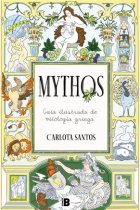 Mythos: guía ilustrada de mitología griega