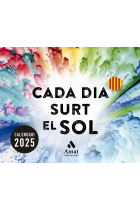 Calendari 2025. Cada dia surt el sol