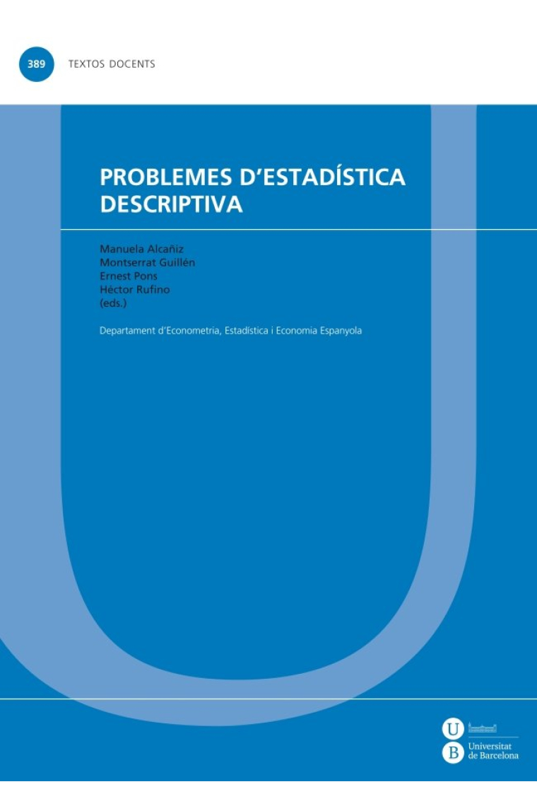 PROBLEMES D'ESTADISTICA DESCRIPTIVA