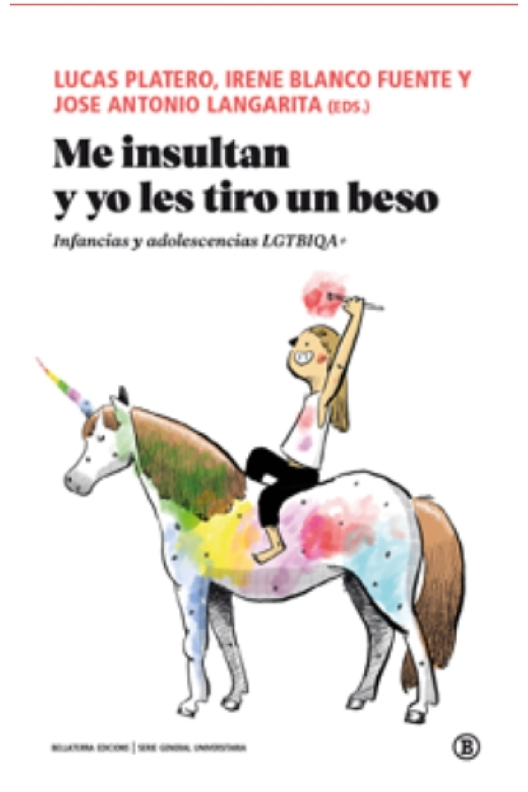 Me insultan y yo les tiro un beso. Infancias y adolescencias LGTBIQA