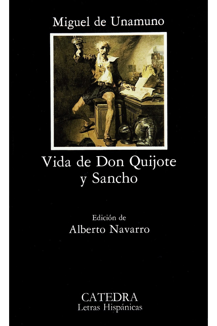 Vida de Don Quijote y Sancho