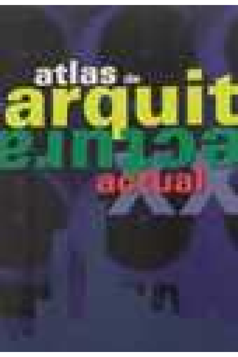 Atlas de arquitectura actual