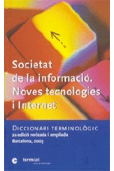 Societat de la informació, noves tecnologies i Internet