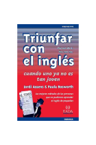 Triunfar con el inglés cuando uno ya no es tan joven