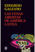 Las venas abiertas de América Latina