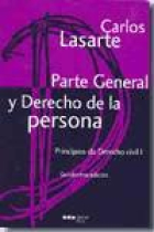 Principios de derecho civil. Parte general derecho de la persona. Tomo I y annexo