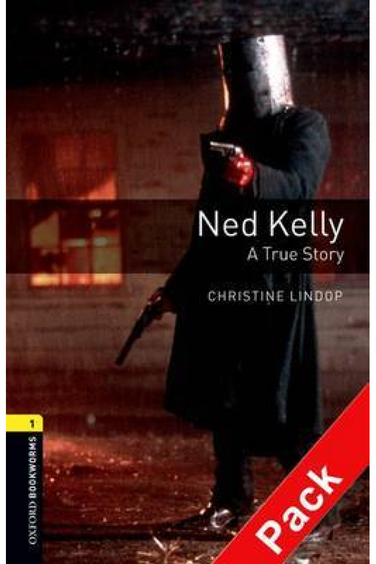 Ned Kelly. A True Story  (OBL 1) + MP3